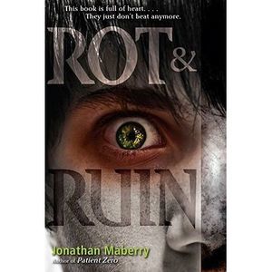 Rot & Ruin -- Jonathan Maberry